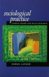 book Sociological Practice: Linking Theory and Social Research