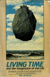 book Living Time: And The Integration Of The Life