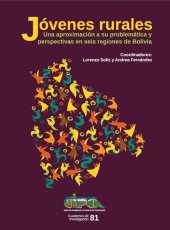 book Jóvenes rurales. Una aproximación a su problemática y perspectivas en seis regiones de Bolivia