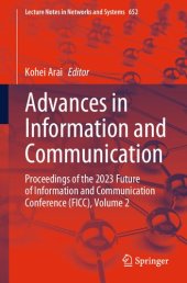 book Advances in Information and Communication: Proceedings of the 2023 Future of Information and Communication Conference (FICC), Volume 2