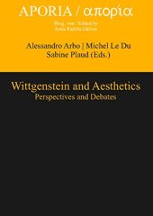 book Wittgenstein and Aesthetics: Perspectives and Debates: Perspectives & Debates