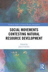 book Social Movements Contesting Natural Resource Development