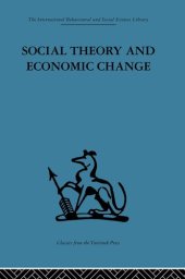 book Social Theory and Economic Change