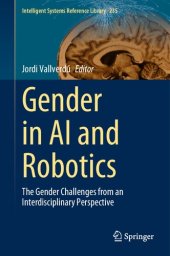 book Gender in AI and Robotics: The Gender Challenges from an Interdisciplinary Perspective