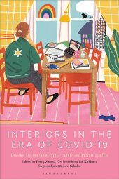 book Interiors in the Era of Covid-19: Interior Design between the Public and Private Realms