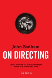 book John Badham: On  Directing