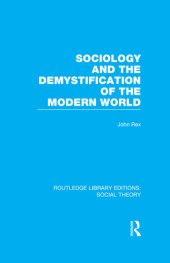 book Sociology and the Demystification of the Modern World (RLE Social Theory)