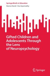 book Gifted Children and Adolescents Through the Lens of Neuropsychology