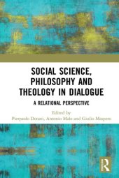 book Social Science, Philosophy and Theology in Dialogue