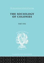 book The Sociology of the Colonies [Part 1]