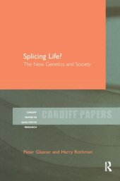 book Splicing Life?: The New Genetics and Society