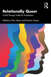 book Relationally Queer: A Pink Therapy Guide for Practitioners