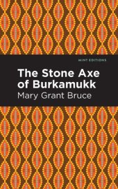 book The Stone Axe of Burkamukk