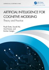 book Artificial Intelligence for Cognitive Modeling: Theory and Practice