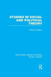 book Studies in Social and Political Theory (RLE Social Theory)