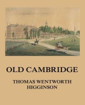 book National Studies in American Letters; Old Cambridge