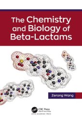 book The Chemistry and Biology of Beta-Lactams