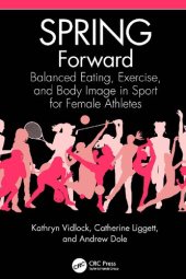 book SPRING Forward: Balanced Eating, Exercise, and Body Image in Sport for Female Athletes