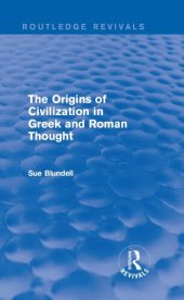 book The Origins of Civilization in Greek and Roman Thought