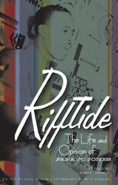 book Rifftide: The Life and Opinions of Papa Jo Jones