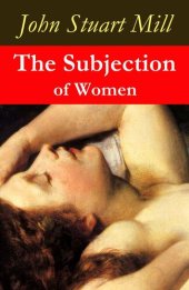 book The Subjection of Women (a feminist literature classic)