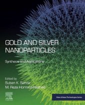 book Gold and Silver Nanoparticles: Synthesis and Applications