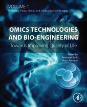 book Omics Technologies and Bio-engineering: Volume 1: Towards Improving Quality of Life