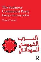 book The Sudanese Communist Party: Ideology and Party Politics