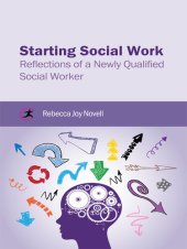 book Starting Social Work: Reflections of a Newly Qualified Social Worker