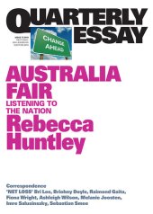 book Quarterly Essay 73 Rebecca Huntley on Australia's New Progressive Centre