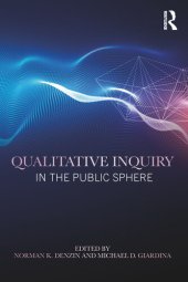 book Qualitative Inquiry in the Public Sphere