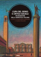 book Cura del senso e critica sociale. Ricognizione della semiotica italiana