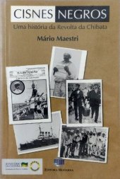 book Cisnes Negros - Uma história da revolta da Chibata