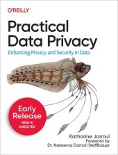 book Practical Data Privacy (6th Early Release)