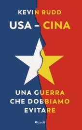 book Usa-Cina. Una guerra che dobbiamo evitare