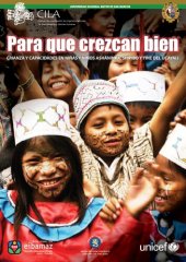 book Para que crezcan bien. Crianza y capacidades en niñas y niños asháninka, shipibo y yine del Ucayali