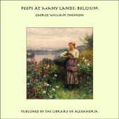 book Peeps At Many Lands: Belgium