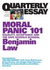 book Quarterly Essay 67 Moral Panic 101