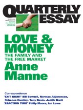 book Quarterly Essay 29 Love and Money