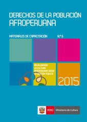 book Derechos de la población afroperuana. Revalorando la cultura afroperuana desde la gestión pública