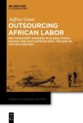 book Outsourcing African Labor