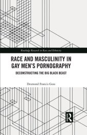 book Race and Masculinity in Gay Men's Pornography