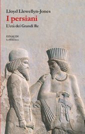 book I persiani. L’età dei Grandi Re