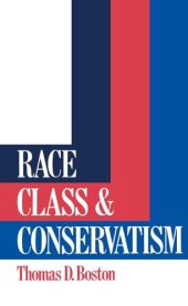 book Race, Class and Conservatism