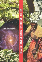 book Queer Freedom : Black Sovereignty