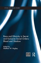 book Race and Ethnicity in Secret and Exclusive Social Orders