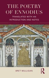 book The Poetry of Ennodius: Translated with an Introduction and Notes