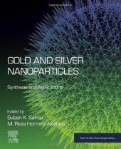 book Gold and Silver Nanoparticles: Synthesis and Applications