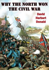 book Why The North Won The Civil War