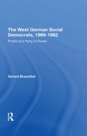 book The West German Social Democrats, 1969-1982